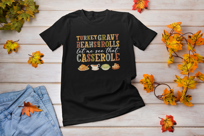 Turkey, Gravy, Beans, & Rolls | Adult T-Shirt