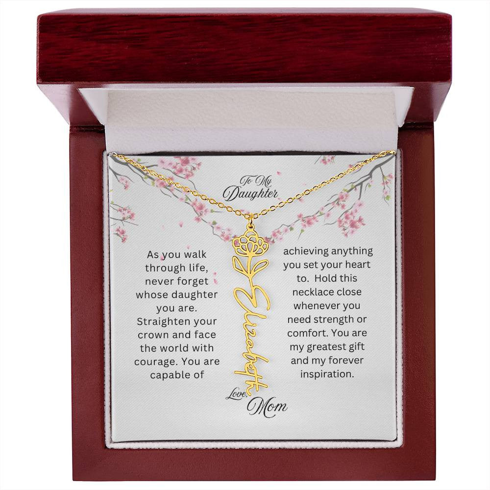 To My Daughter | As You Walk Through Life | Birth Flower Name Necklace